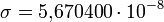Описание: \sigma=5{,}670400\cdot 10^{-8}